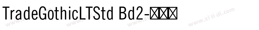 TradeGothicLTStd Bd2字体转换